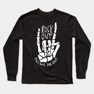 Rock Out Long Sleeve T-Shirt